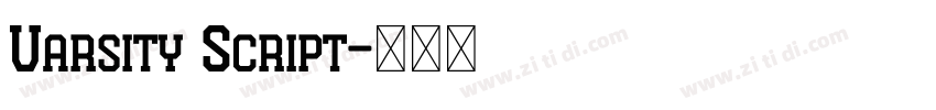 Varsity Script字体转换
